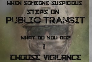 suspicious on public transit choose vigilance