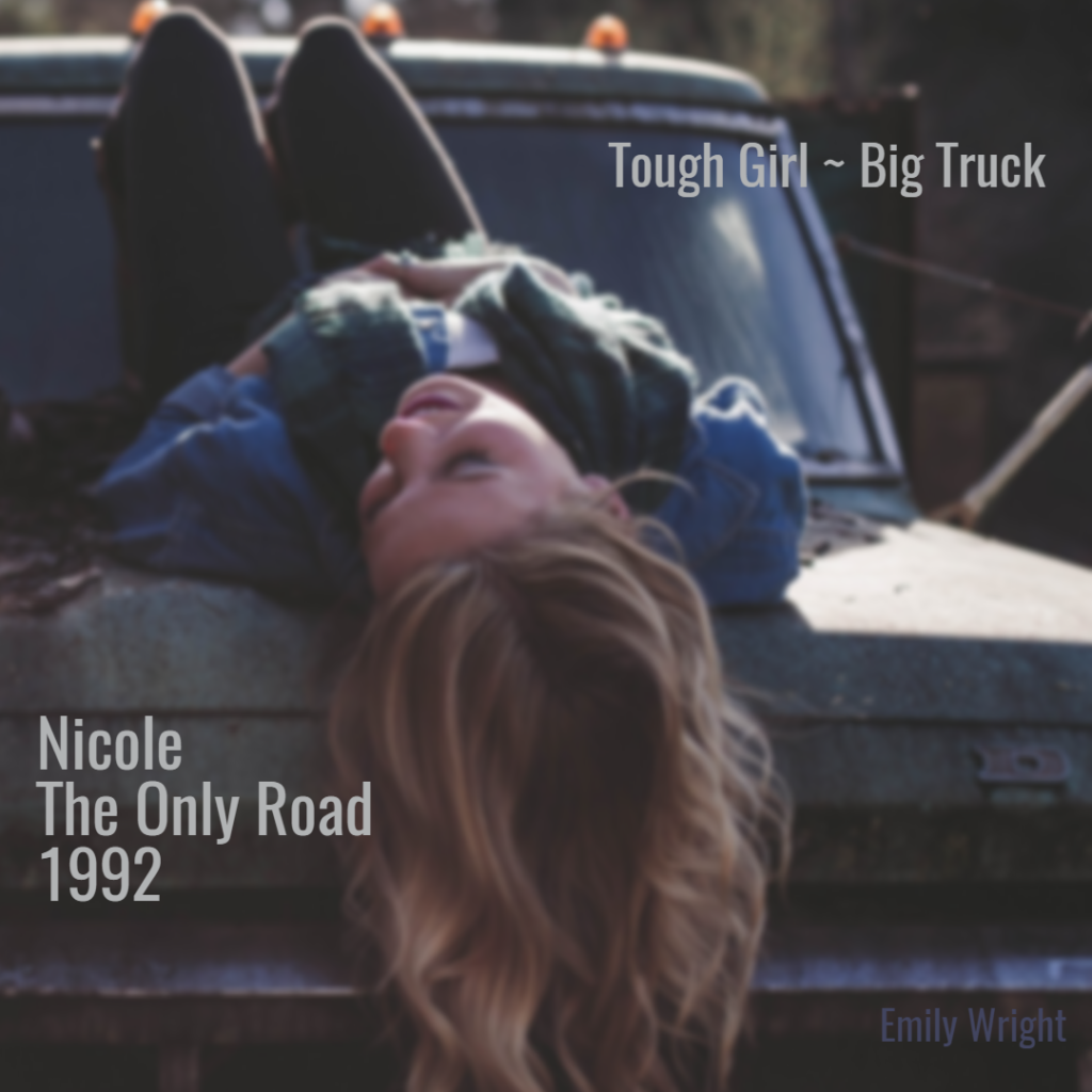 Tough Girl - Big Truck