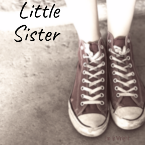 Emily Wright; Little Sister